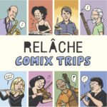 CD cover art: Relache “Comix Trips”