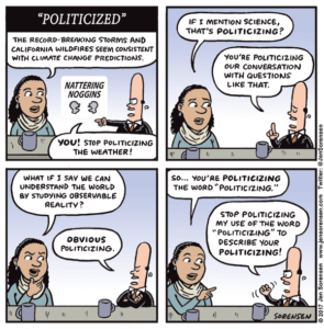 The “politicization” game
