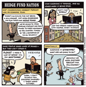 Cartoon imagining if everyone ran a hedge fund