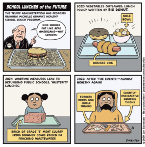 cartoon about USDA ending Michelle Obama's healthy school lunch program